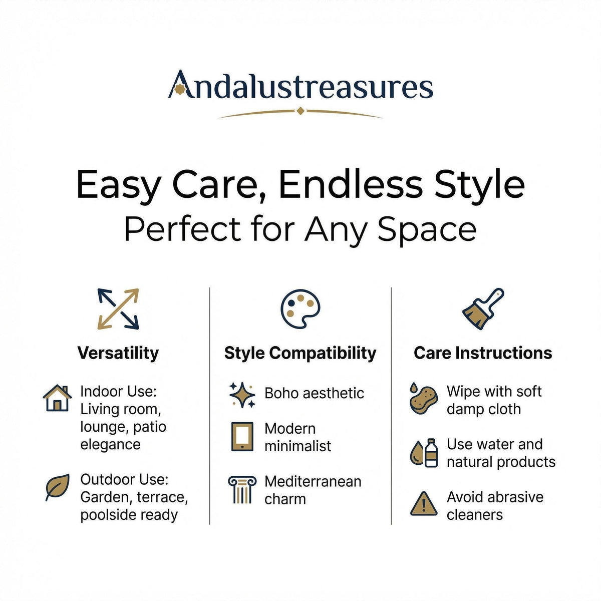 The image is a visual representation of the Andalustreasures brand, showcasing their easy care, endless style products that are versatile and compatible with various spaces.