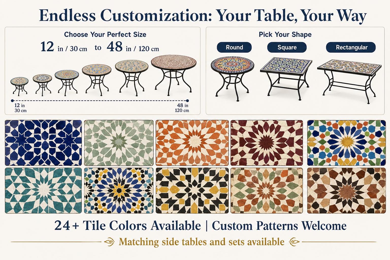 The image is a promotional advertisement for customizable furniture, specifically tables and side tables. It showcases various designs and sizes of tables and side tables, along with a guide on how to choose the perfect size and pick the right shape. The ad highlights the 24+ tile colors available and the custom patterns welcome, emphasizing the flexibility of the furniture to match different styles and preferences.